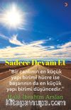 Sadece Devam Et