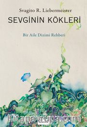 Sevginin Kökleri