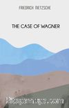 The Case Of Wagner