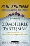 Zombilerle Tartışmak & Ekonomi, Politika ve Daha İyi Bir Gelecek İçin Mücadele