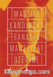 Sanatta Maneviyat Üzerine