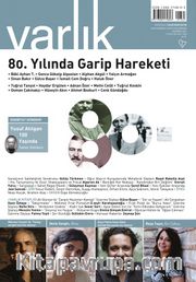 Varlık Edebiyat ve Kültür Dergisi Sayı:1365 Haziran 2021