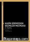 Kadîm Şiirimizden Seçmeler Mecmuası 17. Yüzyıl
