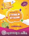 Kolaydan Zora Etkinlik Kitabım / Labirentler