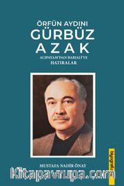 Örfün Aydını Gürbüz Azak