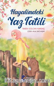 Hayalimdeki Yaz Tatili