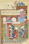 Mevlevî Sülûkü & Cezire-i Mesnevi ve Şerhlerine Göre