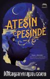 Ateşin Peşinde (Ciltli)