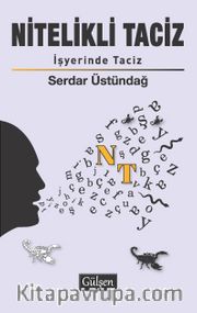 Nitelikli Taciz <br /> İşyerinde Taciz