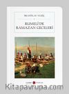 Rumeli’de Ramazan Geceleri (Tam Metin) (Cep Boy)