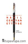 Nasıl Cereyan Ettiyse & Bir Elektrik Mühendisinin Anıları