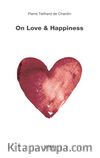 On Love & Happiness