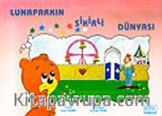Lunaparkın Sihirli Dünyası