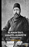 El Kava‘idu’l Lugati’l Kurdiyye - Mukaddime