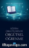 Eğitim Örgütlerinde Örgütsel Öğrenme