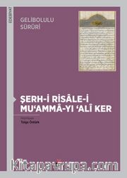 Şerh-i Risale-i Mu‘amma-yı ‘Alî Ker