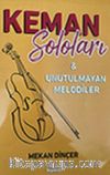 Keman Soloları & Unutulmayan Melodiler