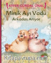 Minik Ayı Vadu / Arkadaş Arıyor