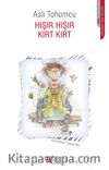 Hışır Hışır Kırt Kırt