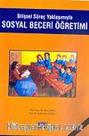 Sosyal Beceri Öğretimi / Bilişsel Süreç Yaklaşımıyla
