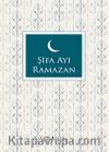 Şifa Ayı Ramazan