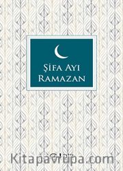Şifa Ayı Ramazan