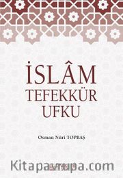 İslam Tefekkür Ufku