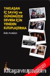 Yaklaşan İç Savaş Ve Günümüzde Devrim İçin Yeniden Kutuplaştırma