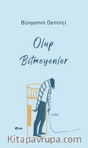 Olup Bitmeyenler