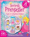 Sevimli Prensesler Oyun ve Çıkartma Kitabım 