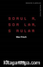 Sorular, Sorular, Sorular