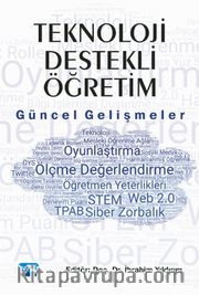 Teknoloji Destekli Öğretim <br /> Güncel Gelişmeler