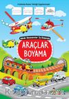 Araçlar Boyama / Minik Ressam İş Başında 