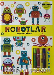 Minik Ressamlar Robotlar Boyama Kitabı