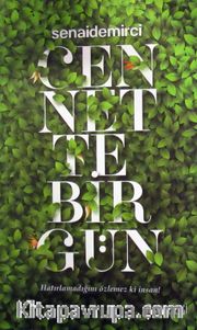 Cennette Bir Gün