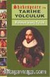 Shakespeare İle Tarihe Yolculuk