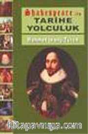 Shakespeare İle Tarihe Yolculuk