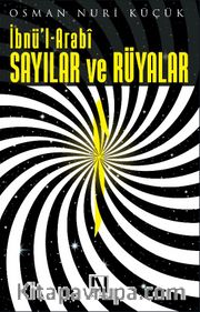 İbnü’l Arabi - Sayılar ve Rüyalar