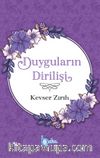 Duyguların Dirilişi