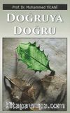 Doğruya Doğru