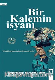 Bir Kalemin İsyanı