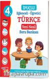 4. Sınıf Eğlenceli - Öğretici İpuçlu Türkçe Yeni Nesil Soru Bankası