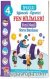 4. Sınıf Eğlenceli - Öğretici İpuçlu Fen Bilimleri Yeni Nesil Soru Bankası