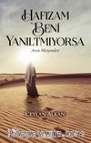 Hafızam Beni Yanıltmıyorsa & Asrın Meryemleri