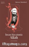 İnsan Hayatında Allah