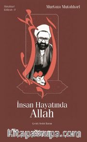 İnsan Hayatında Allah