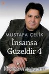 İnsansa Güzeldir 4