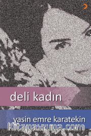 Deli Kadın