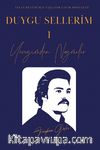Duygu Sellerim 1 & Yüreğimden Nağmeler