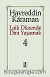 Laik Düzende Dini Yaşamak 4